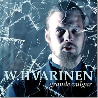 Wile Iivarinen - Grande Vulgar CD