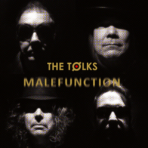 The Tolks - Malefunction