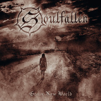 Soulfallen - Grave New World (Re-Issue)