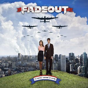 Fadeout - To Protect Our Way of Living